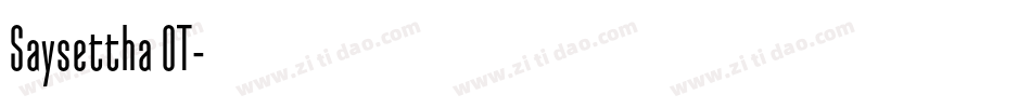 Saysettha OT字体转换